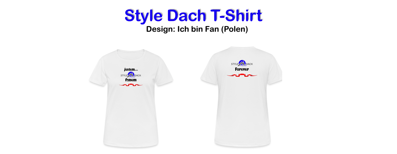 Tshirt für polnische Girls - Fan Shiert jestem fanem